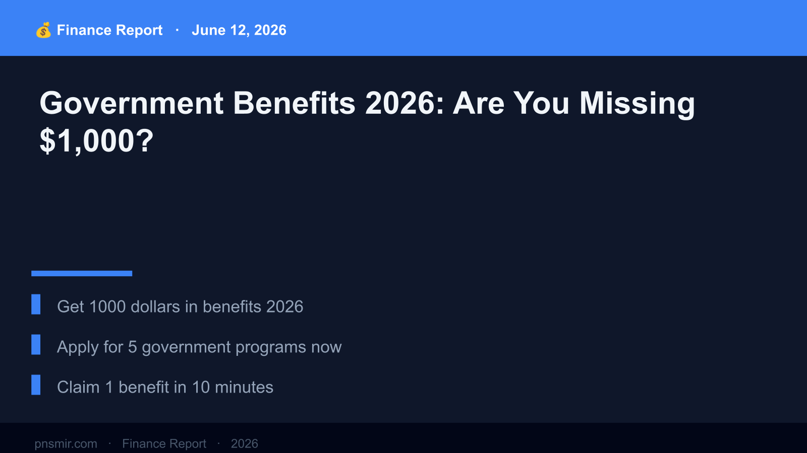 Government Benefits 2026: Are You Missing $1,000? (Expert Analysis) Key Summary