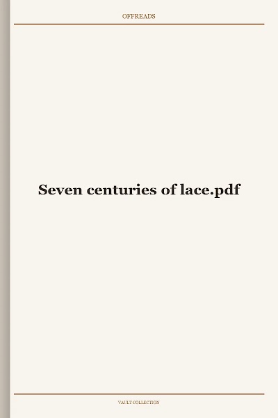 Seven centuries of lace