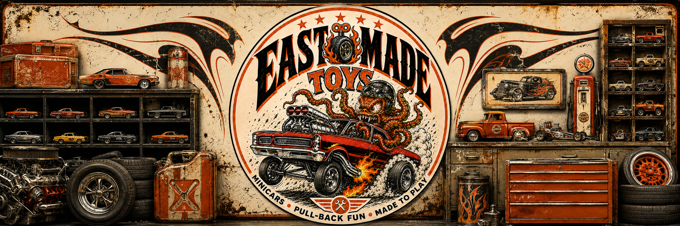 EAST MADE TOYS