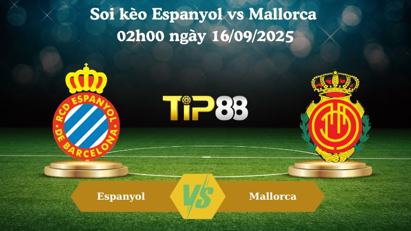 Nhận định soi kèo Espanyol vs Mallorca 02h00 ngày 16/09/2025