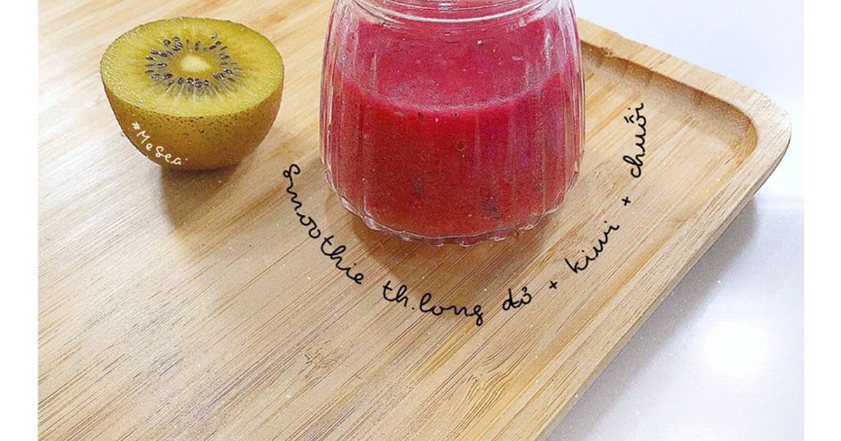 Smoothie thanh long đỏ + kiwi + chuối