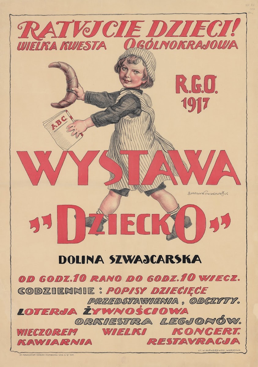 Ratujcie Dzieci Wielka Kwesta OgóLnokrajowa RGO 1917 Wystawa Dziecko 1917