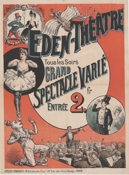 Eden Théatre tous les soirs grand spectacle varié 1880 1890