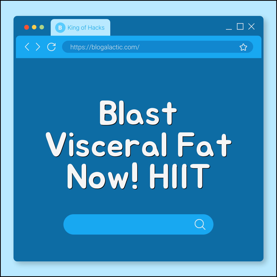 How to Get Rid of Visceral Fat Proven Strategies (HIIT workouts, soluble fiber, stress management)