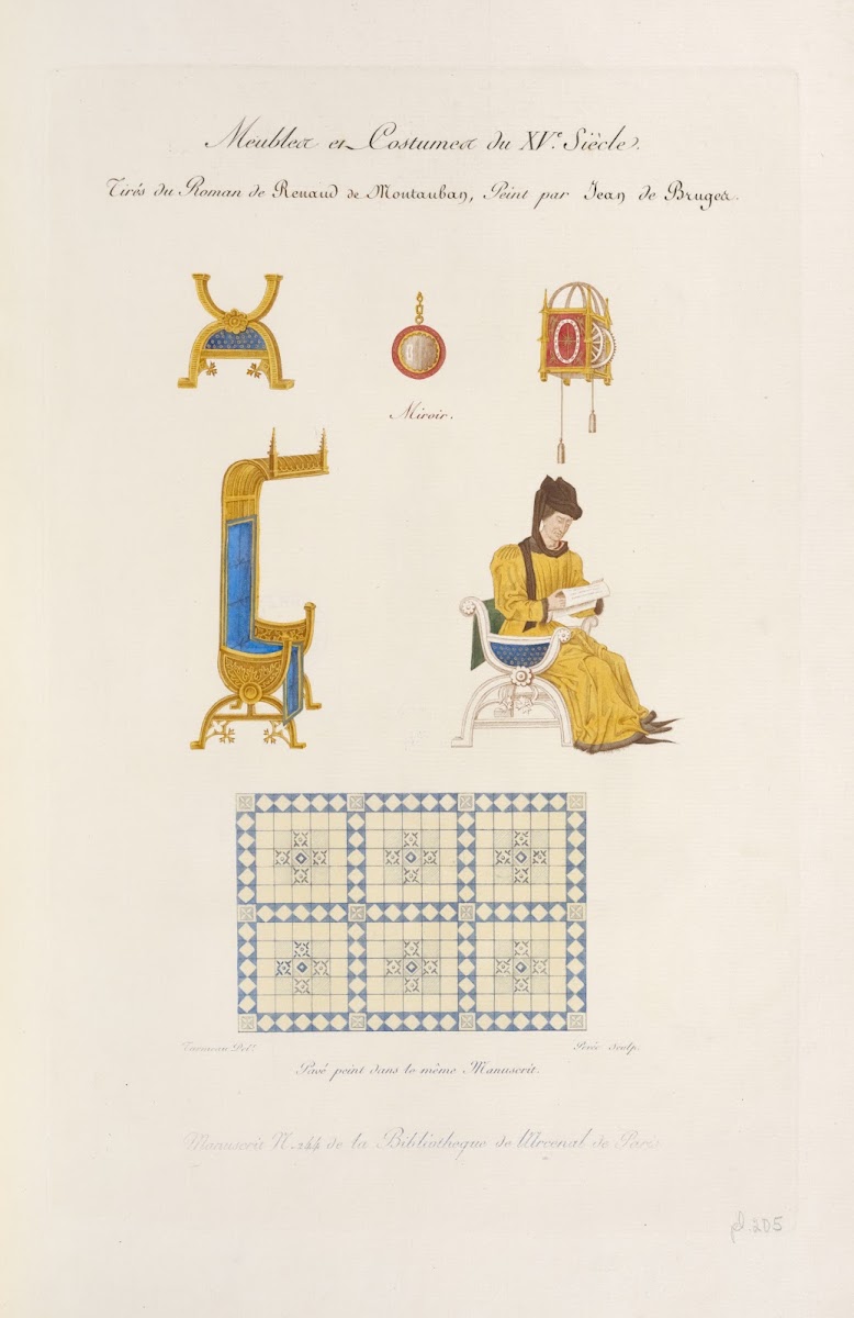 Meubles et costumes du XVe siècle Tirés du roman de Renaud de Moutauban peint pa