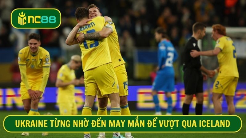 Iceland hiện tại đã thi đấu tốt hơn lần gặp gần nhất với Ukraine
