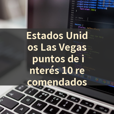Estados Unidos Las Vegas puntos de interés 10 recomendados 썸네일