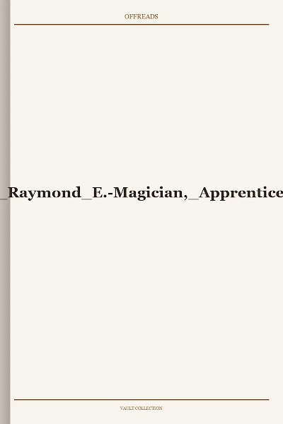 Feist, Raymond E. Magician, Apprentice