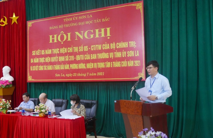 Đảng bộ Trường Đại học Tây Bắc tổ chức Hội nghị Sơ kết 05 năm thực hiện Chỉ thị số 05-CT/TW của Bộ Chính trị và 04 năm thực tiện Quyết định số 319-QĐ/TU của Ban Thường vụ tỉnh ủy; Sơ kết 6 tháng đầu năm 2021 - Phương hướng, nhiệm vụ 6 tháng cuối năm 2021