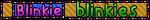 Blinkie Blinkies