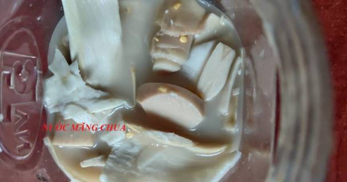 Làm măng chua tự nhiên để lấy nước
