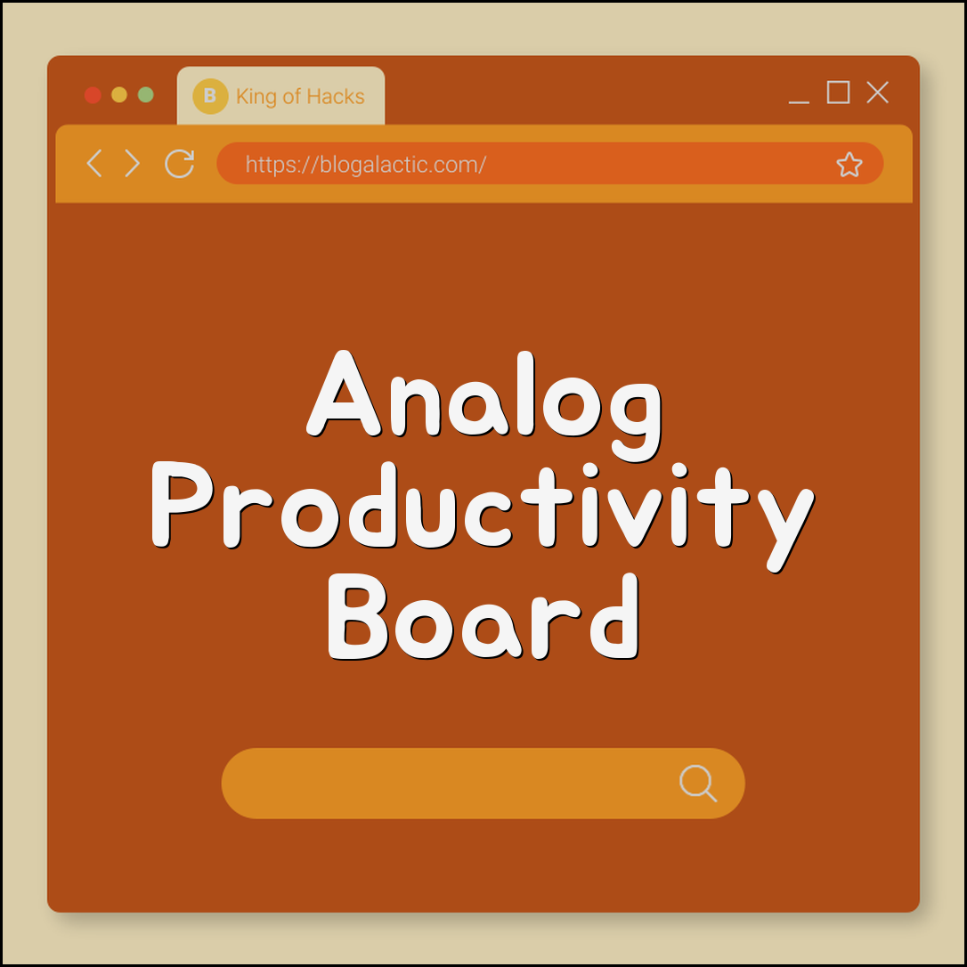 Analog productivity board with token-based tracking (columns, rules)