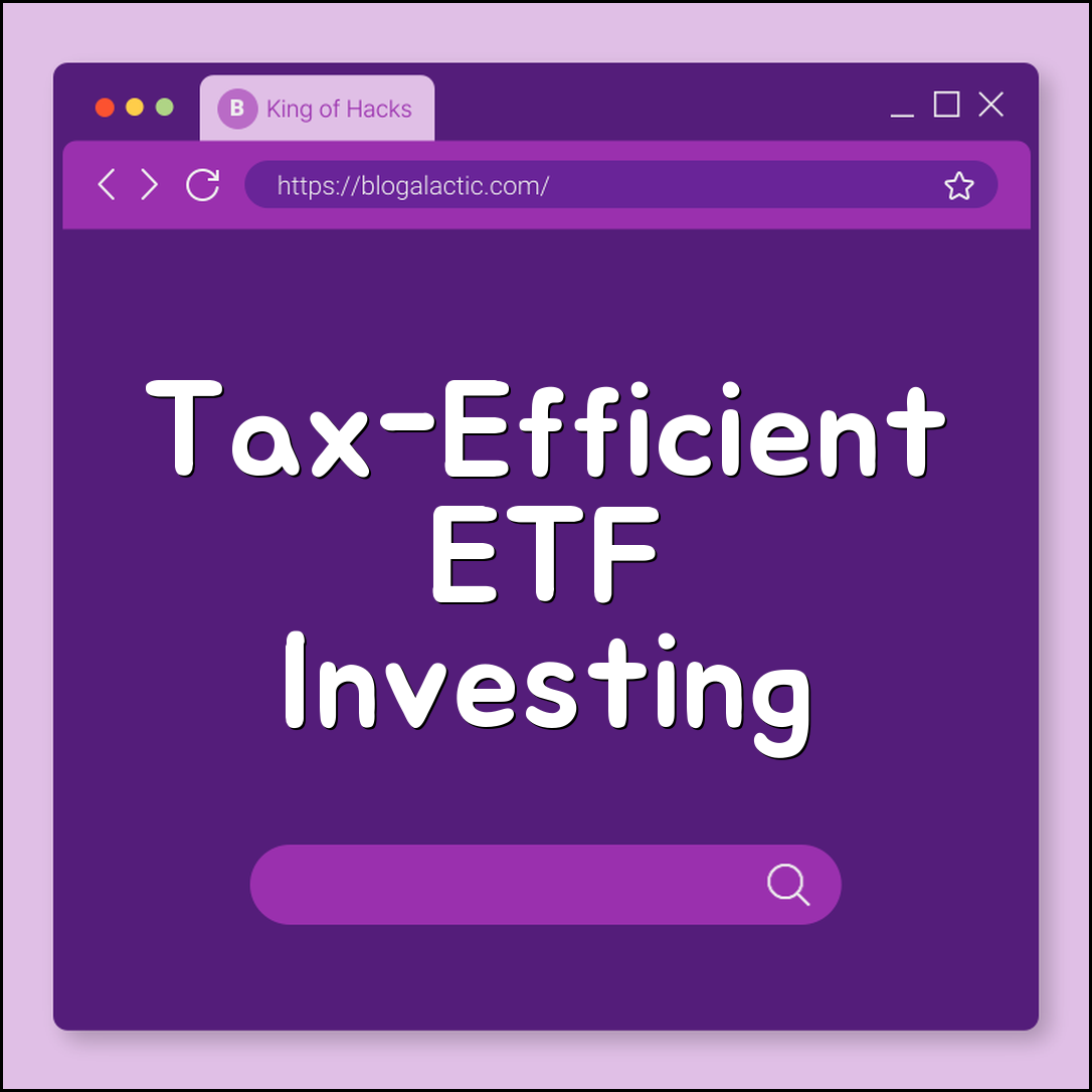 Tax-efficient ETF investing for beginners (capital gains, turnover)