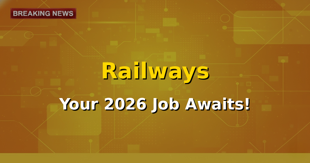 Train tracks with a railway recruitment notification overlay, symbolizing job opportunities in Indian Railways for 2026.
