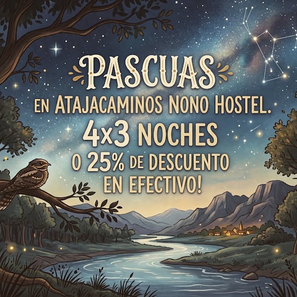 Pascua en Atajacaminos Nono Hostel