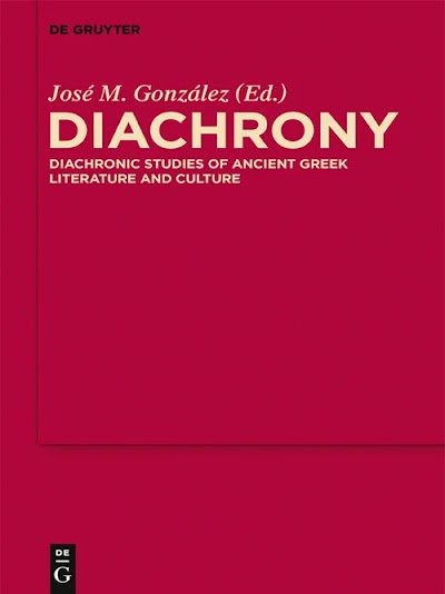 Diachrony. Diachronic Studies of Ancient Greek Literature and Culture