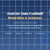 Analisis Data Kualitatif untuk Skripsi: Reduksi Data, Penyajian Data, dan Penarikan Kesimpulan Model Miles dan Huberman