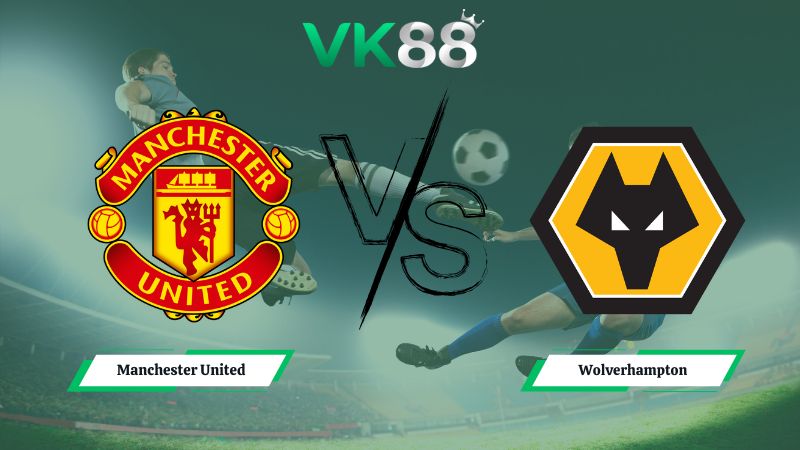 soi kèo Manchester United vs Wolverhampton 03h15 ngày 31/12/2025