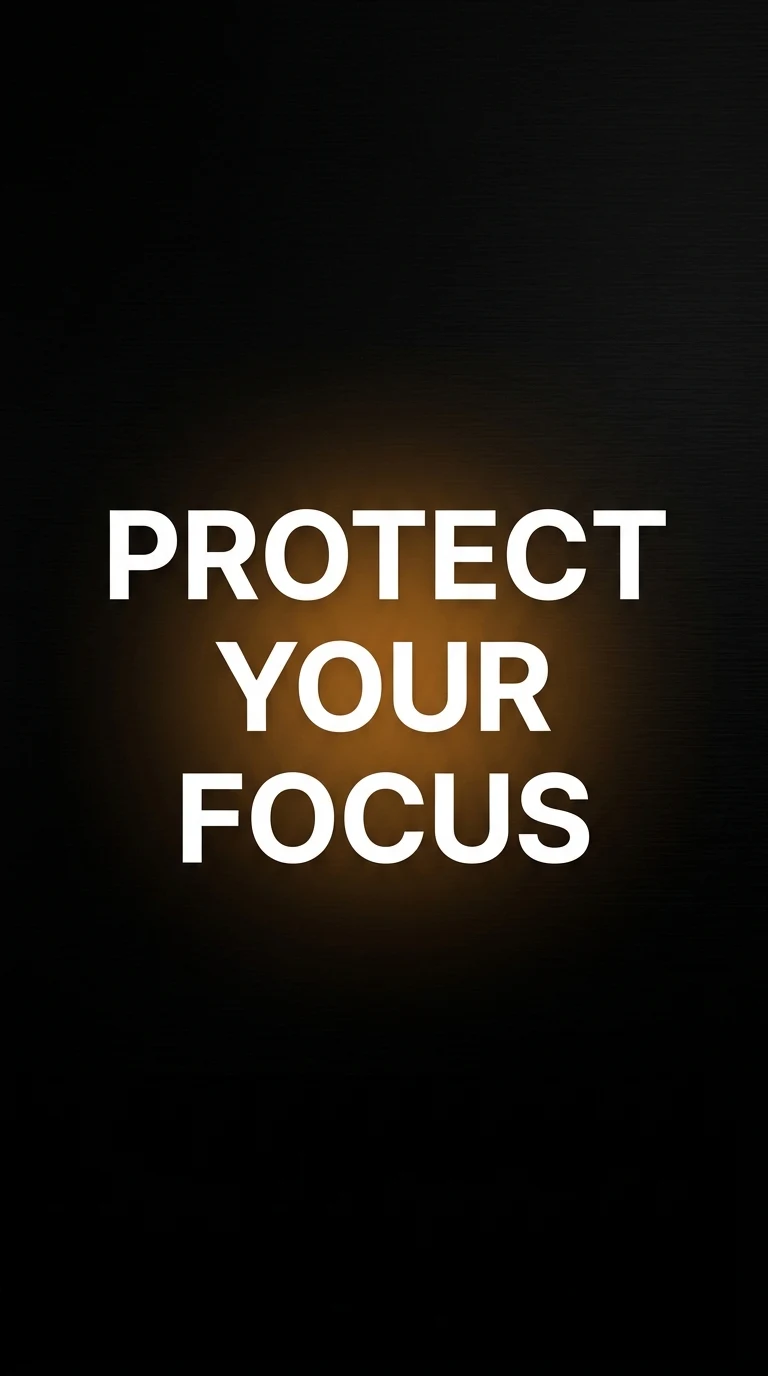 Protect Your Focus Typography with Amber Halo on Black - Free 4K mobile Wallpaper