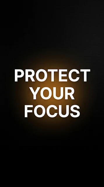 Protect Your Focus Typography with Amber Halo on Black