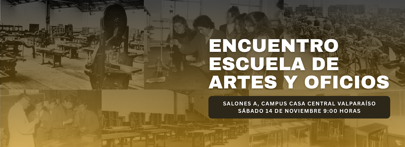 Encuentro de Exalumnos de la Escuela de Artes y Oficios