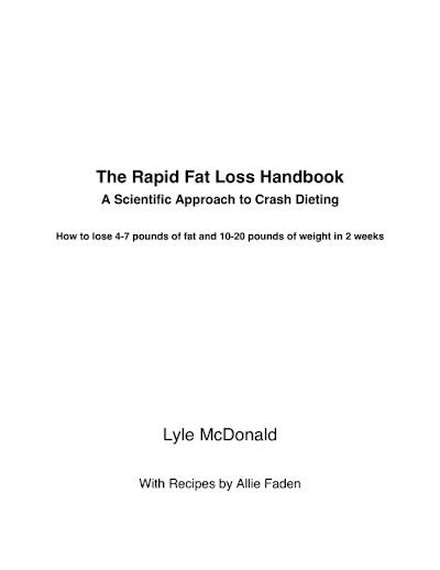 Lyle McDonald-The Rapid Fat Loss Handbook