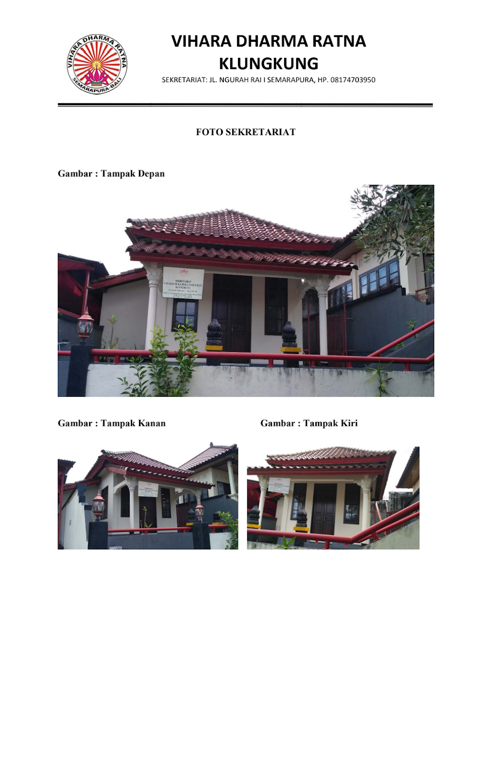 Foto VIHARA DHARMA RATNA