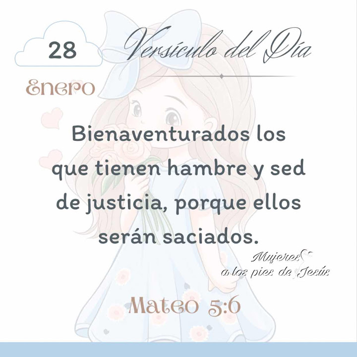 Enero 28 ~ Mateo 5:6