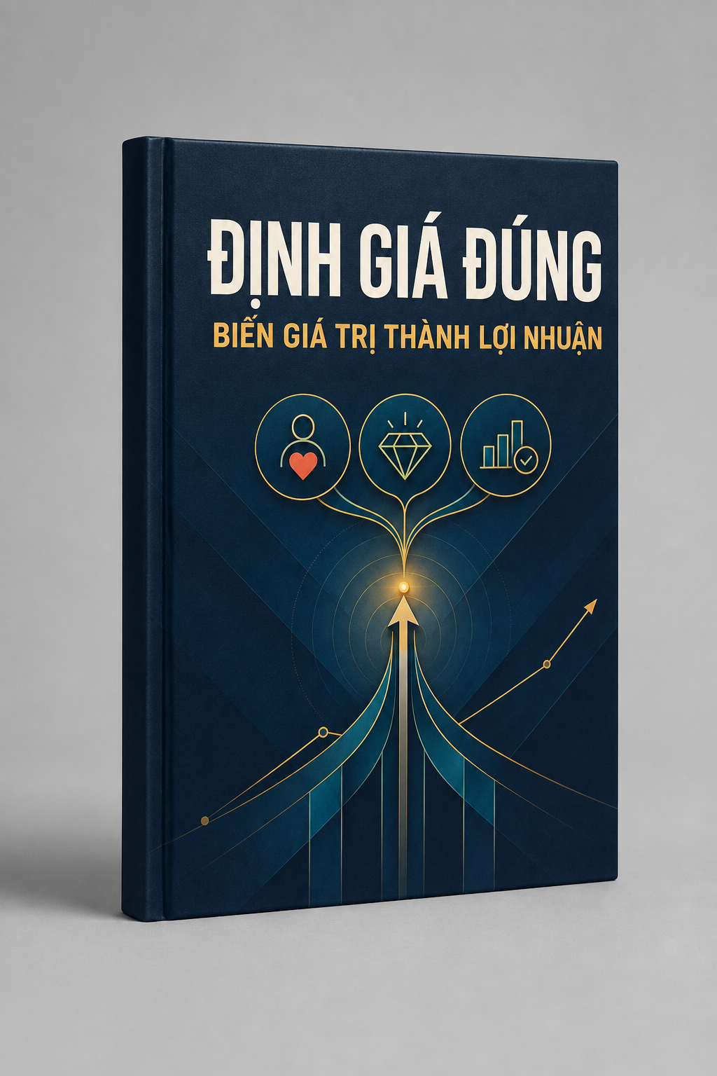 Định Giá Đúng – Biến Giá Trị Thành Lợi Nhuận