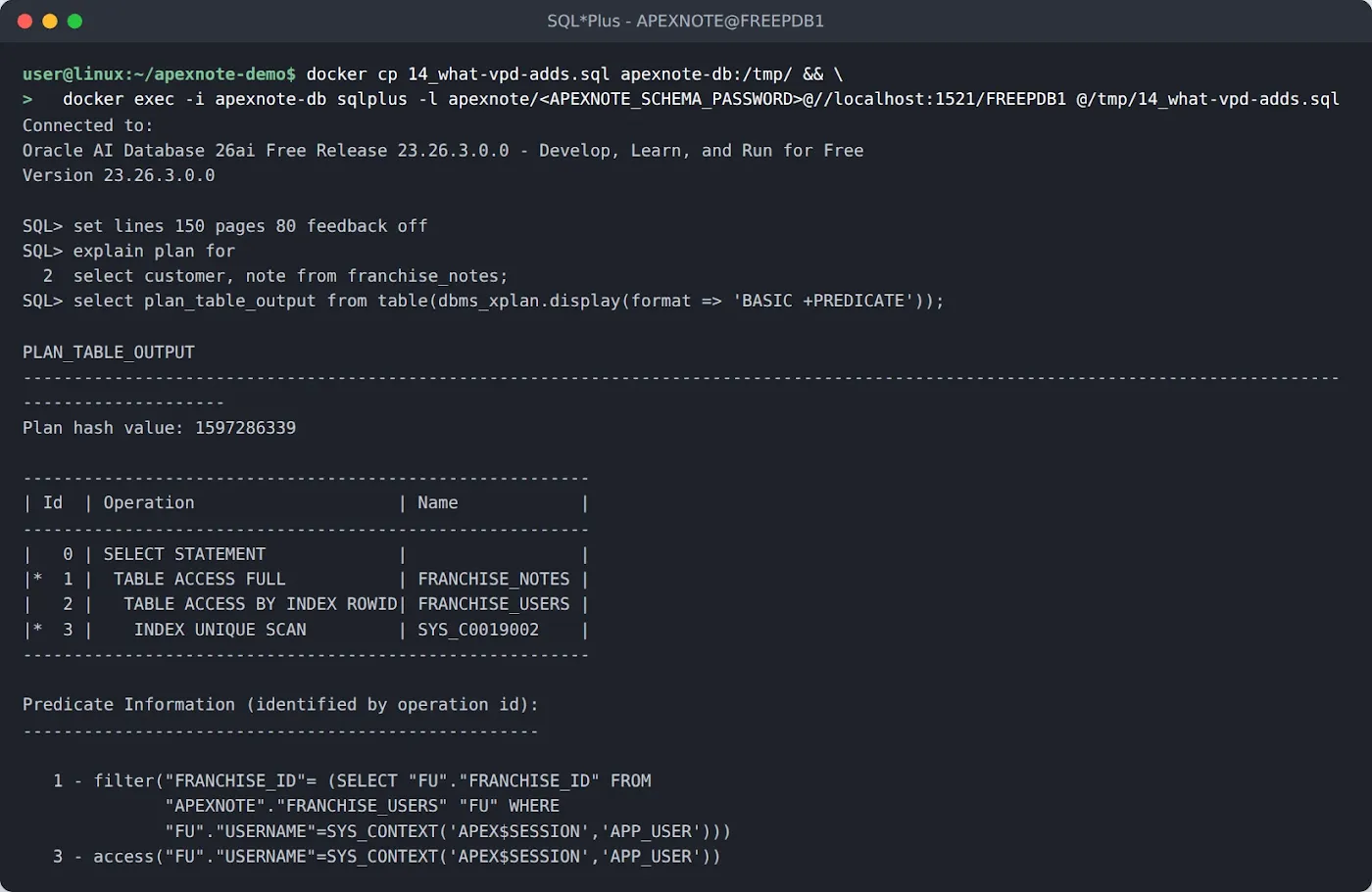 The execution plan shows the VPD filter with sys_context APEX$SESSION APP_USER