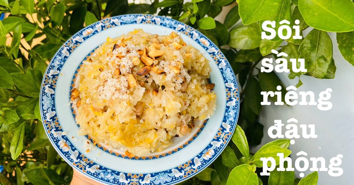 Xôi sầu riêng đậu phộng