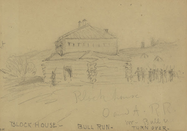 Blockhouse O and ARR nr Bull Run 1861