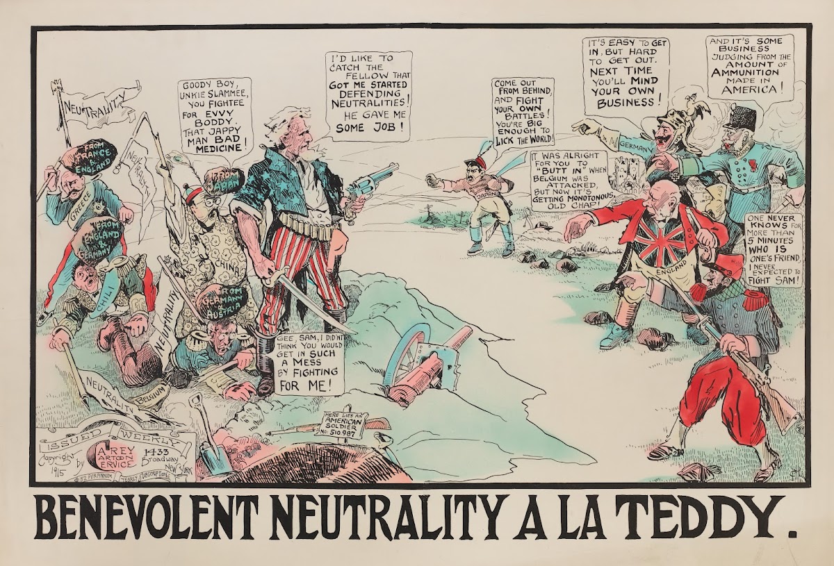 Benevolent Neutrality a la Teddy 1915