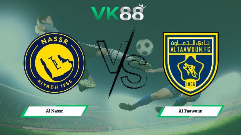Nhận định soi kèo Al Nassr vs Al Taawoun 00h30 ngày 27/01/2026