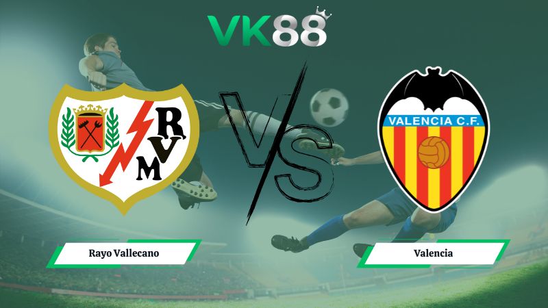 soi kèo Rayo Vallecano vs Valencia 03h00 ngày 02/12/2025