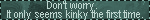 Kinky