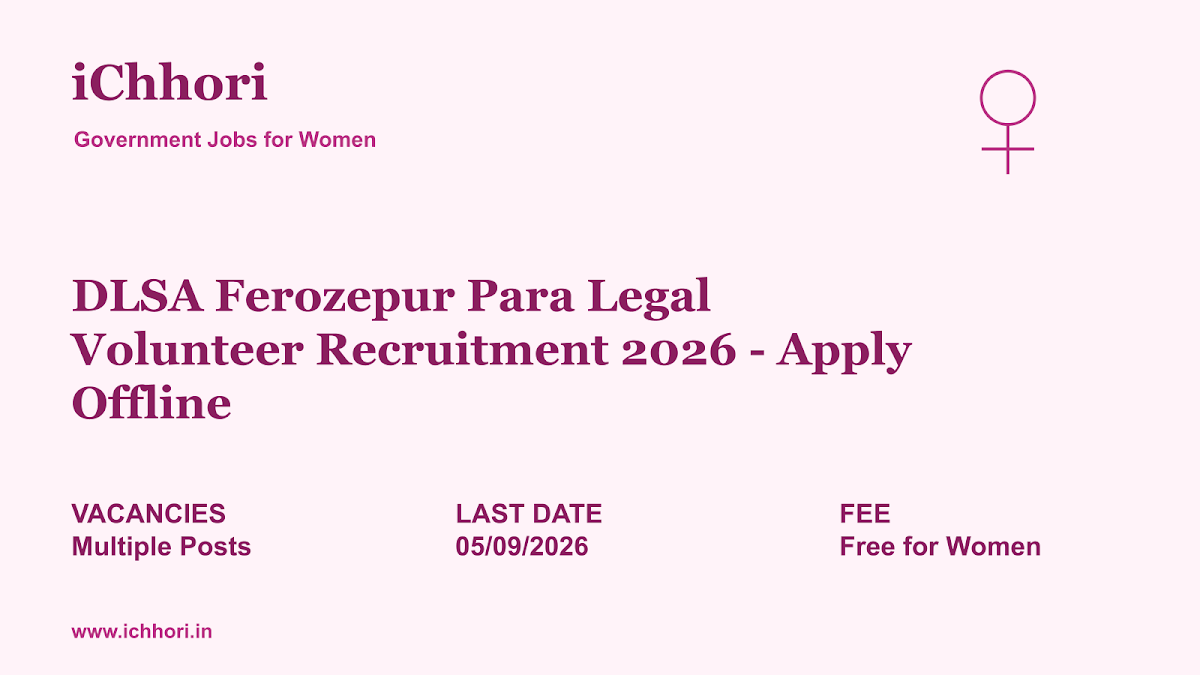 DLSA Ferozepur Para Legal Volunteer Recruitment 2026 - Apply Offline - iChhori