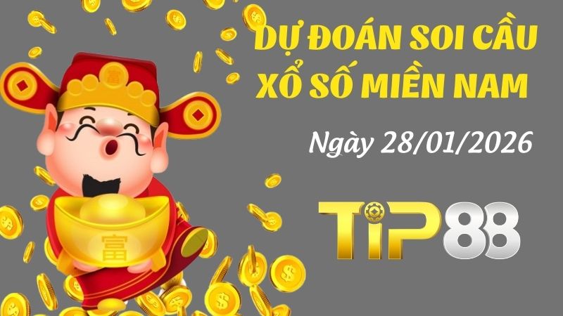 Dự đoán soi cầu xổ số miền Nam hôm nay ngày 28/01/2026