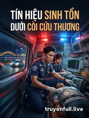 Tín Hiệu Sinh Tồn Dưới Còi Cứu Thương