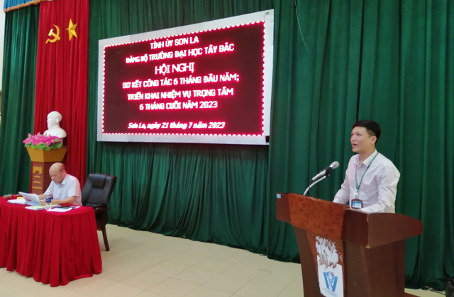 Hội nghị sơ kết công tác 6 tháng đầu năm, triển khai nhiệm vụ trọng tâm 6 tháng cuối năm 2023 của Đảng bộ Trường Đại học Tây Bắc