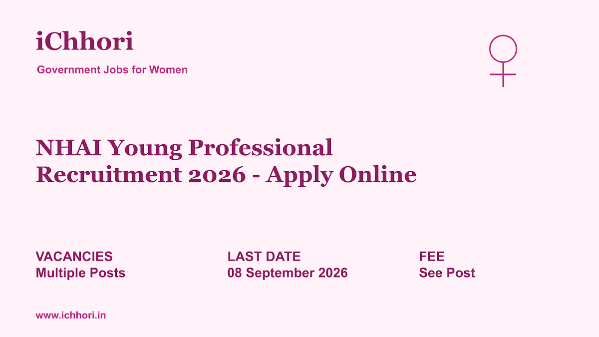 NHAI Young Professional Recruitment 2026 - Apply Online - iChhori