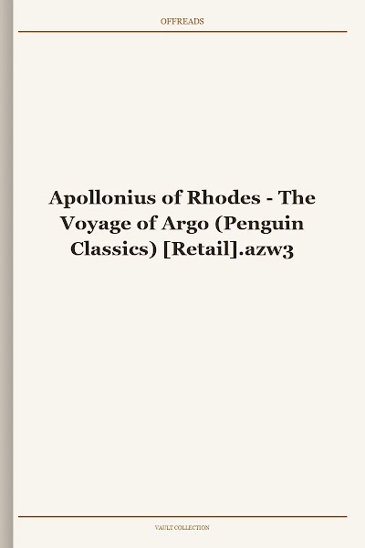 Apollonius of Rhodes the Voyage of Argo