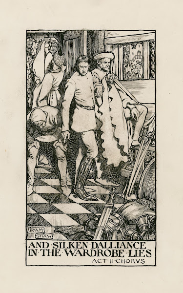 King Henry V And silken dalliance in the wardrobe lies Act II Chorus 1900
