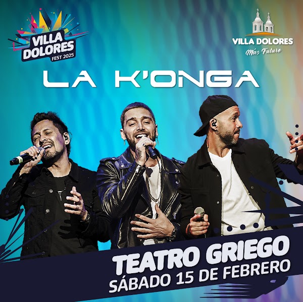 LA K'ONGA EN EL VILLA DOLORES FEST 2025
