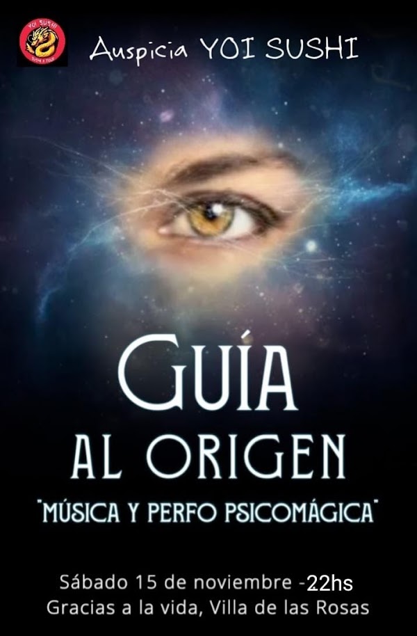 GUÍA AL ORIGEN: Música y Perfo Psicomágica