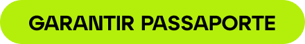 Botão: Garantir passaporte