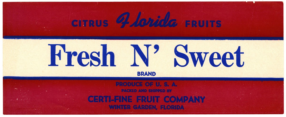 Fresh N Sweet Brand Florida Citrus Fruit Label 1930 1950