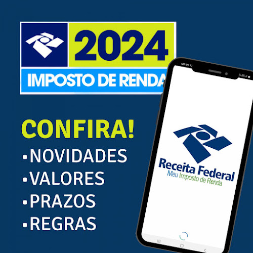 Imposto de Renda 2024: Receita divulga mudan&ccedil;as importantes na declara&ccedil;&atilde;o.