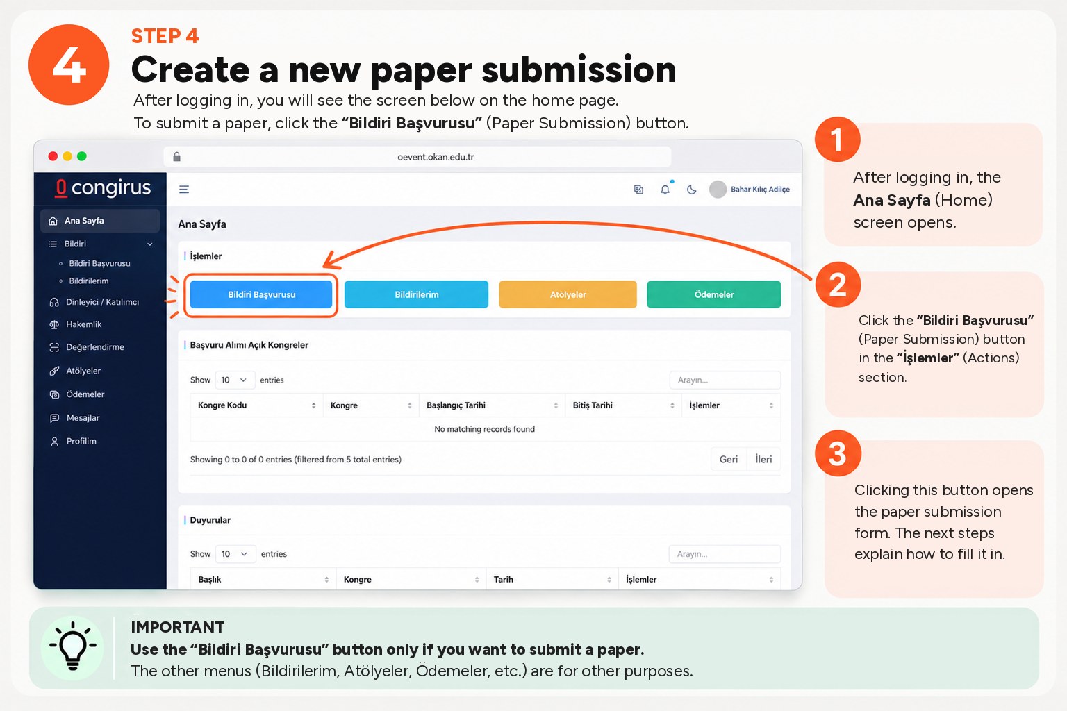 Step 4: Create a new paper submission. Click the Bildiri Başvurusu (Paper Submission) button in the İşlemler (Actions) section of the home page.