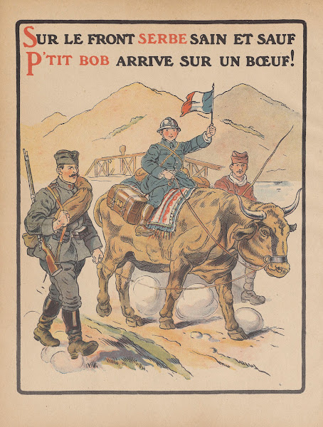 Sur le front Serbe sain et sauf Ptit Bob arrive sur un boeuf 1917